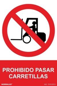 Señal "Prohibido pasar carretillas" Normaluz Señal "Prohibido pasar carretillas" Normaluz
