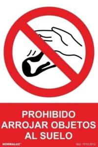 Señal "Prohibido arrojar objetos al suelo" Normaluz Señal "Prohibido arrojar objetos al suelo" Normaluz