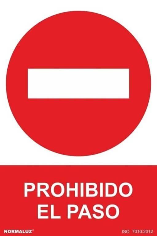 Señal prohibido el paso Normaluz, Señales prohibición Normaluz