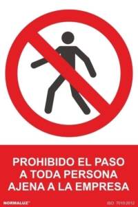 Señal "prohibido el paso a toda persona ajena a la empresa"Normaluz Señal "prohibido el paso a toda persona ajena a la empresa"Normaluz