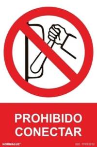 Señal "Prohibido conectar" Normaluz Señal "Prohibido conectar" Normaluz