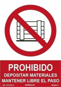 Señal "Prohibido depositar materiales mantener libre el paso" Normaluz Señal "Prohibido depositar materiales mantener libre el paso" Normaluz