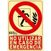 Señal "No utilizar en caso de emergencia" Normaluz B00114 Señal "No utilizar en caso de emergencia" Normaluz B00114