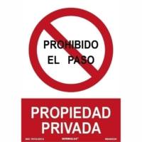 Señal "Prohibido el paso propiedad privada" Normaluz Señal "Prohibido el paso propiedad privada" Normaluz