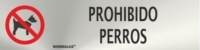 Señal informativa de prohibido perros Normaluz Señal informativa de prohibido perros Normaluz