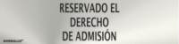 Señal informativa de reservado el derecho de admisión Señal informativa de reservado el derecho de admisión
