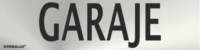 Señal informativa de garaje Normaluz 707064 Señal informativa de garaje Normaluz 707064