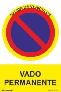 Señal "Prohibido vado permanente" Normaluz Señal "Prohibido vado permanente" Normaluz