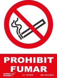 Señal "Prohibit fumar" Normaluz Señal "Prohibit fumar" Normaluz