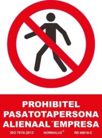 Señal "Prohibit pasatotapersona alienaal 'empresa" Normaluz Señal "Prohibit pasatotapersona alienaal 'empresa" Normaluz