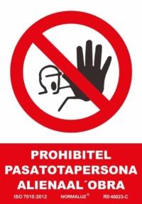 Señal "Prohibit pasatotapersona alienaal 'obra" Normaluz Señal "Prohibit pasatotapersona alienaal 'obra" Normaluz
